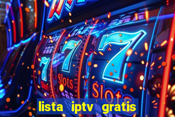 lista iptv gratis futebol ao vivo